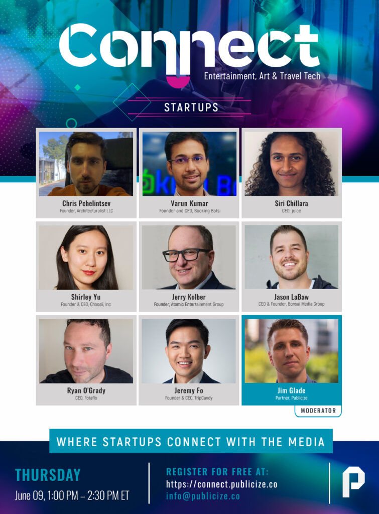 Connect: Entertainment, Art & Travel Tech, Bringing Together Startups With The Media  - StartUp Beat